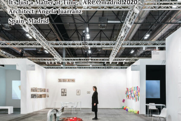 It’s Just a Matter of Time / ARCOmadrid 2020
